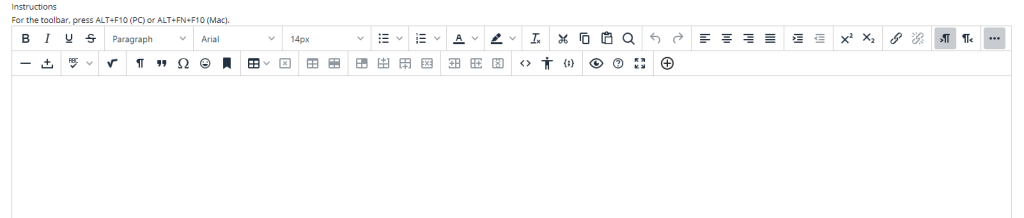 A screenshot showing the main text editor box, you will need to locate the plus icon (+) which is on the far right of the bottom line of the tools menu.
