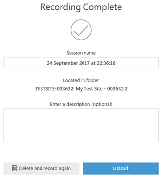 A screenshot showing the popup which appears when you have completed your recording and asks you for a session name and description if you wish to provide one.