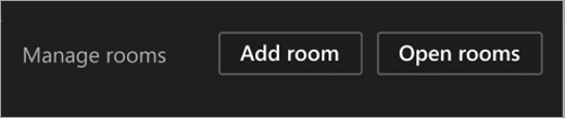 A screenshot of the Manage Rooms buttons - Add Room and Open Rooms.