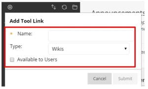 A screenshot of the Add Tool Link menu in Blackboard, the Name field, the type field, which is set to Wikis, and the Available to Users checkbox is shown.