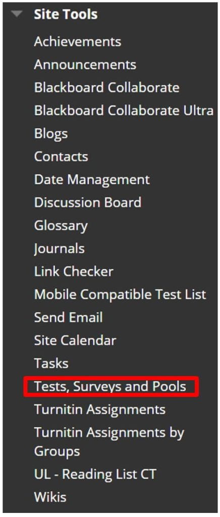 A screenshot of the Blackboard Site Tools tab, the tab is expanded and the Tests, Surveys and Pools option is highlighted.