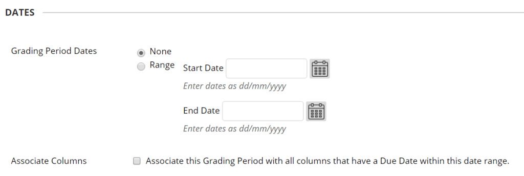 A screenshot of the Create Marking Periods page, the date section is shown with a field for start and end date, there is also a checkbox to associate the grade centre columns based on due date.