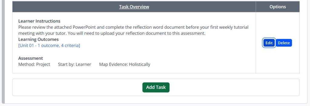 A screenshot of the create an Activity Plan menu. The segment displayed is titled Tasks, a green Add Task button is displayed. The image contains a Task overview table which contains an overview of the single task that has been created.
