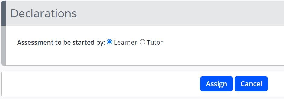 A screenshot of a Declarations tab in One File. The segment shows the checkbox option to allocate the assessment to be started by the tutor or learner.