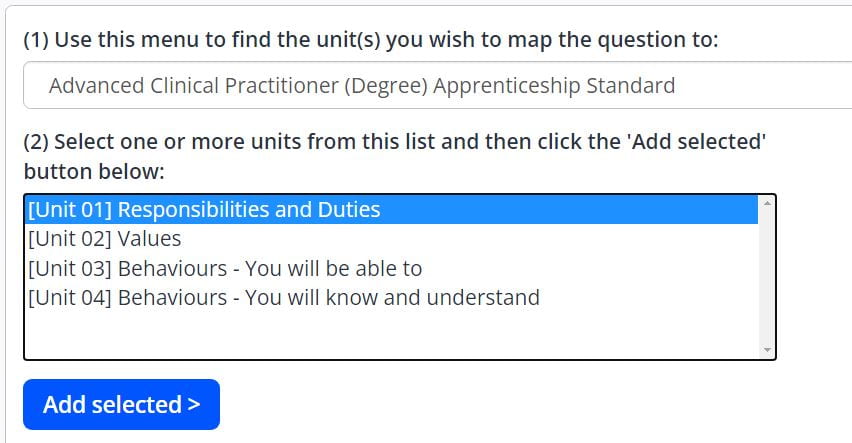 A screenshot of the Create Tutor Template page. This image shows the set criteria menu. A drop-down box shows the learning aims available on the centre, and a list of the units are displayed. A blue add selected button is displayed below the list of units.