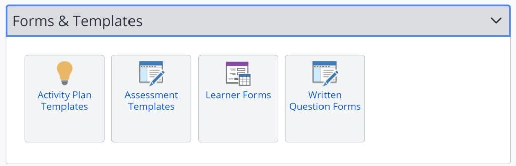 A screenshot of the One File homepage when logged in as a tutor. The forms and templates tab is expanded to reveal four icons: activity plan templates, assessment templates, learner forms and written questions form.
