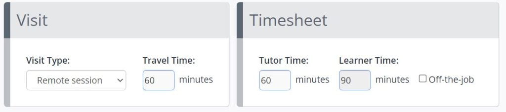 A screenshot of the Assessment page of One File when marking as a Tutor. This image contains two blocks, they are titled Visit and Timesheet. The visit block has a drop-down tab for Visit Type and a Travel Time box. The Timesheet box has a tutor time field, a learner time field and an off the job checkbox.