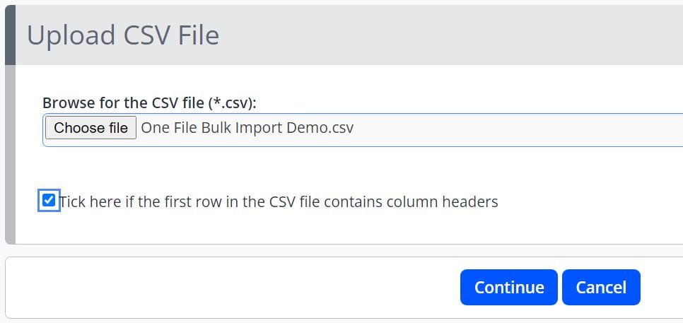 An Upload CSV File menu is shown in One File. A CSV file has been selected, and a checkbox is displayed if the document contains column headings.