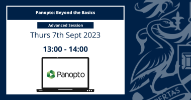 Image text: Panopto beyond the basics. more information on the event can be found on this page.
