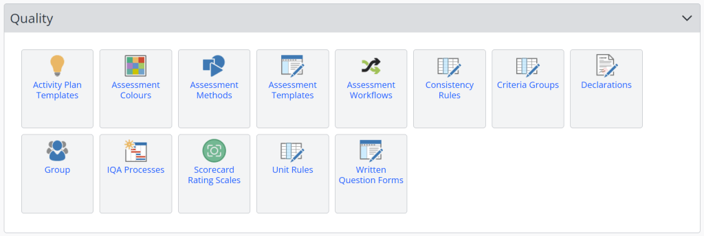 The Quality tab of the Centre Manager Homepage is shown. The third icon in the top row is labelled Assessment Methods and is represented by a square, triangle and circle icon.